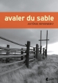 Couverture Avaler du sable Editions Asphalte (Fictions) 2015