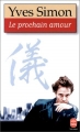 Couverture Le prochain amour Editions Le Livre de Poche 1997