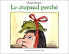 Couverture Le Crapaud perché Editions L'École des loisirs (Lutin poche) 1996