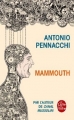 Couverture Mammouth Editions Le Livre de Poche 2015