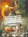 Couverture Opération Overlord, tome 3 : La Batterie de Merville Editions Glénat (Grafica) 2014