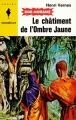 Couverture Bob Morane, tome 038 : Le châtiment de l'Ombre Jaune Editions Gerard & C° (Marabout junior) 1959