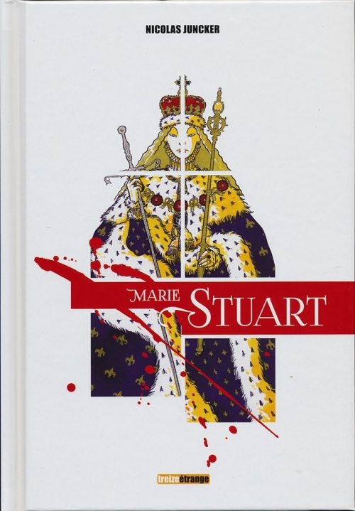 Couverture La vierge et la putain : Marie Stuart