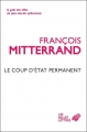 Couverture Le coup d'état permanent Editions Les Belles Lettres (Le goût des idées) 2010