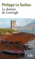 Couverture Le donjon de Lonveigh Editions Folio  2015