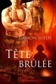 Couverture Head, tome 1 : Tête brulée Editions Dreamspinner Press 2015