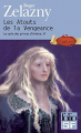 Couverture Le Cycle des Princes d'Ambre, tome 06 : Les Atouts de la Vengeance Editions Folio  (SF) 2009