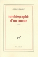 Couverture Autobiographie d'un amour Editions Gallimard  (Blanche) 1999