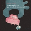 Couverture Le Petit gâteau qui ne disait pas merci Editions Seuil (Jeunesse) 2015