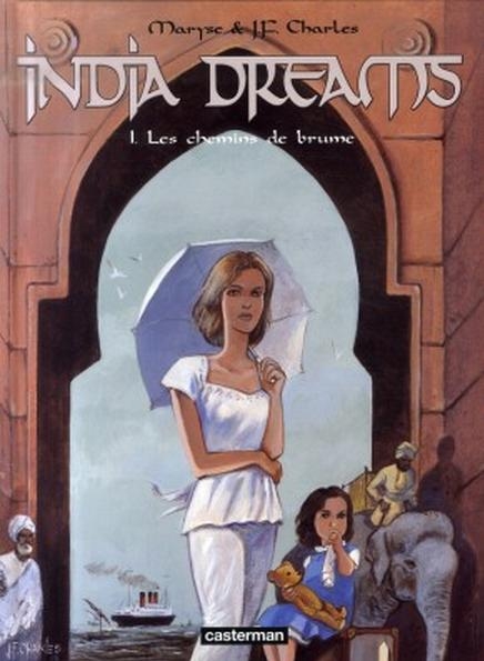 Couverture India dreams, tome 01 : Les chemins de brume