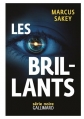 Couverture Les Brillants Editions Gallimard  (Série noire) 2015