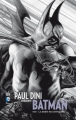 Couverture Paul Dini présente Batman, tome 1 : La mort en cette cité Editions Urban Comics (DC Signatures) 2015
