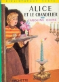 Couverture Alice et le chandelier Editions Hachette (Bibliothèque Verte) 1966