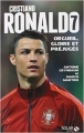 Couverture Cristiano Ronaldo, orgueil, gloire et préjugés Editions Solar 2014
