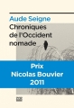 Couverture Chroniques de l'Occident nomade Editions Zoe (Poche) 2011