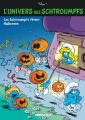 Couverture L'Univers des Schtroumpfs, tome 5 : Les Schtroumpfs fêtent Halloween Editions Le Lombard 2014