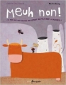 Couverture Meuh non ! Editions Frimousse (Maxi' boum) 2012