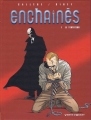 Couverture Enchaînés, saison 1, tome 1 : Le tentateur Editions Vents d'ouest (Éditeur de BD) (Turbulences) 2004