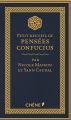Couverture Petit Recueil de Pensées de Confucius Editions du Chêne 2015