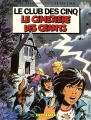 Couverture Le Club des Cinq (BD), tome 4 : Le cimetière des géants Editions Hachette 1984