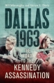 Couverture Dallas 1963 : The road to the Kennedy assassination Editions John Murray 2013