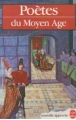 Couverture Poètes du Moyen-Age Editions Le Livre de Poche 1993