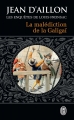 Couverture La malédiction de la Galigaï Editions J'ai Lu 2013