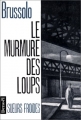 Couverture Le Murmure des loups Editions Denoël (Sueurs froides) 1990