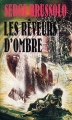 Couverture Les Rêveurs d'ombre Editions Gérard de Villiers 1991