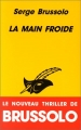 Couverture La main froide Editions Librairie des  Champs-Elysées  (Le masque) 1995