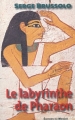 Couverture Le labyrinthe de Pharaon Editions du Masque 1998