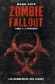 Couverture Zombie Fallout : Les Chroniques des Talbot, tome 2 : L'épreuve Editions Panini (Eclipse) 2015