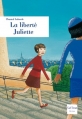 Couverture La liberté Juliette Editions Gulf Stream (Romans bleus) 2007