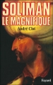 Couverture Soliman le Magnifique Editions Fayard 1983