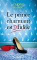 Couverture Le prince charmant est infidèle Editions Michel Lafon 2015