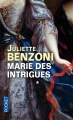 Couverture Marie des intrigues, tome 1 Editions Pocket 2004