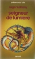 Couverture Seigneur de lumière Editions Denoël (Présence du futur) 1984