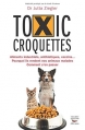 Couverture Toxic croquettes Editions Thierry Souccar 2014