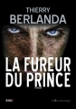 Couverture La fureur du prince Editions La Bourdonnaye (Intrigues) 2015