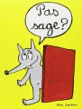 Couverture Pas sage ? Editions L'École des loisirs (Loulou & Cie) 2012