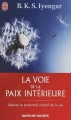 Couverture La voie de la paix intérieure Editions J'ai Lu 2010