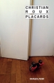 Couverture Placards Editions Rivages (Noir) 2013