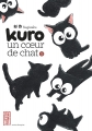 Couverture Kuro, un coeur de chat, tome 1 Editions Kana (Made In) 2015