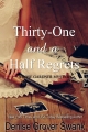 Couverture Thirty-One and a Half Regrets Editions Bramagioia Enterprises 2014