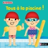 Couverture Tous à la piscine ! Editions Nathan (Kididoc) 2015