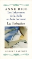 Couverture Les infortunes de la Belle au bois dormant, tome 3 : La libération Editions Robert Laffont 2012