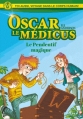Couverture Oscar le Médicus, tome 1 : Le Pendentif magique Editions Albin Michel (Jeunesse) 2014