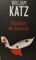 Couverture Violation de domicile Editions France Loisirs 2014