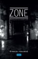 Couverture Zone : Chroniques d'un dernier jour, tome 1 Editions Autoédité 2014