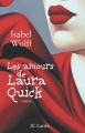 Couverture Les amours de Laura Quick Editions JC Lattès (Romans étrangers) 2006